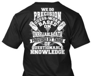 precision guesswork IT network troubleshooting tshirt
