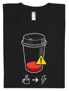 low power coffee refill required tshirt
