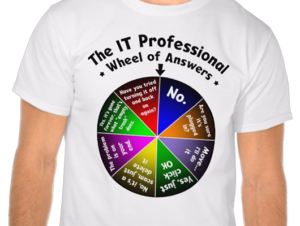 IT professional wheel of answers t-shirt