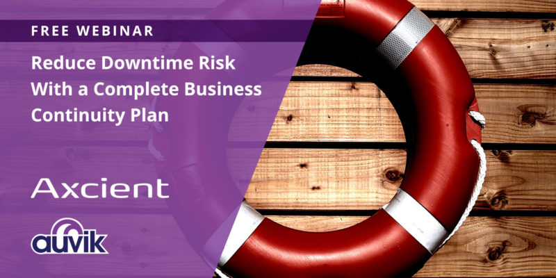 [image] Reduce Downtime Risk With a Complete Business Continuity Plan – Webinar (On Demand)