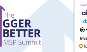 [image] The Bigger Better MSP Summit (On Demand)