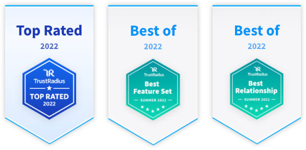 TrustRadius 2022 badges - Top Rated, Best Feature Set, Best Relationship