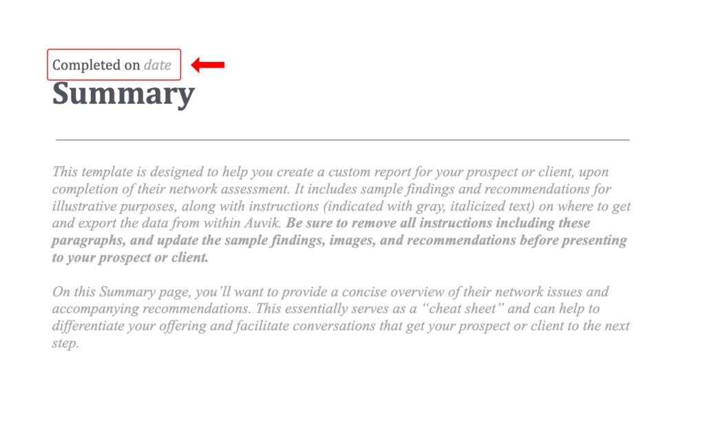 Add the date and summary to your network assessment report